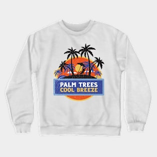 Retro Distressed Palm Trees Cool Breeze by the sea in a beach chair Crewneck Sweatshirt